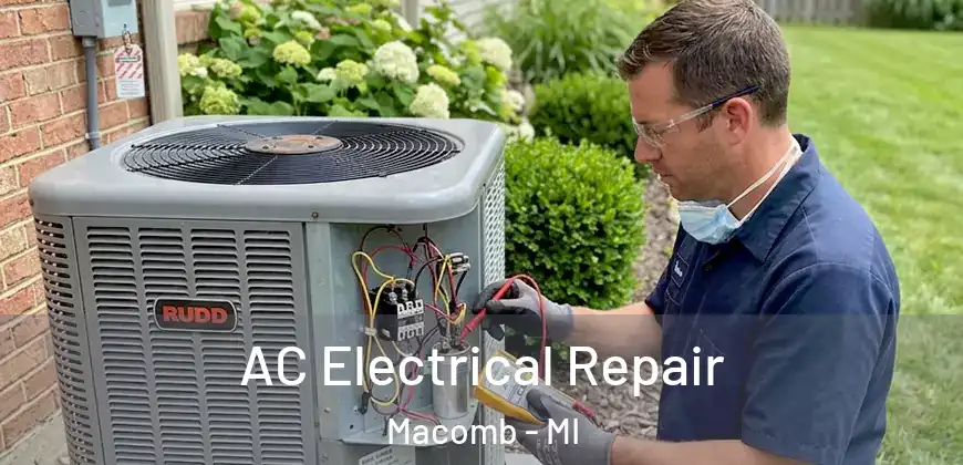AC Electrical Repair Macomb - MI