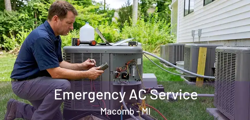 Emergency AC Service Macomb - MI